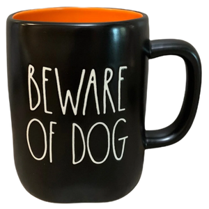BEWARE OF DOG Mug
