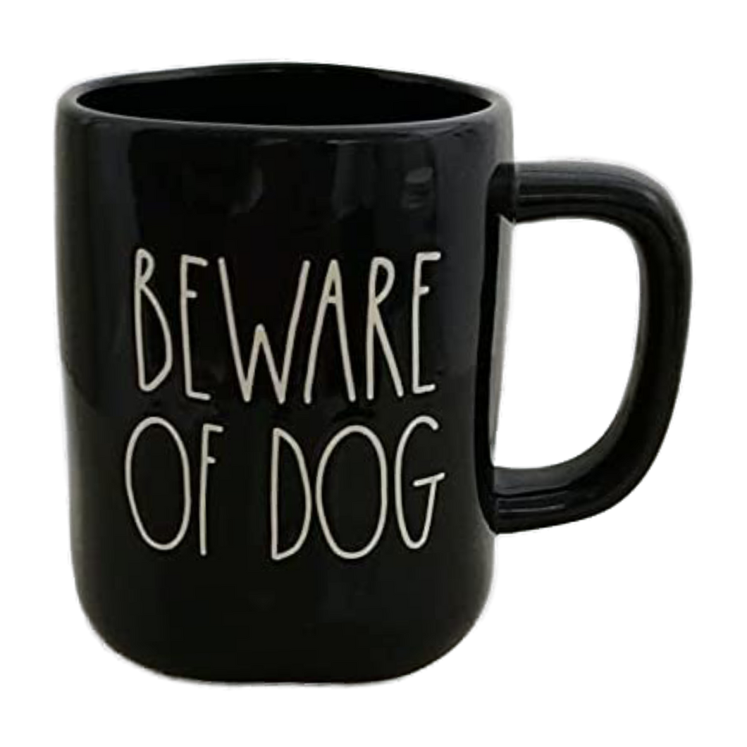 BEWARE OF DOG Mug