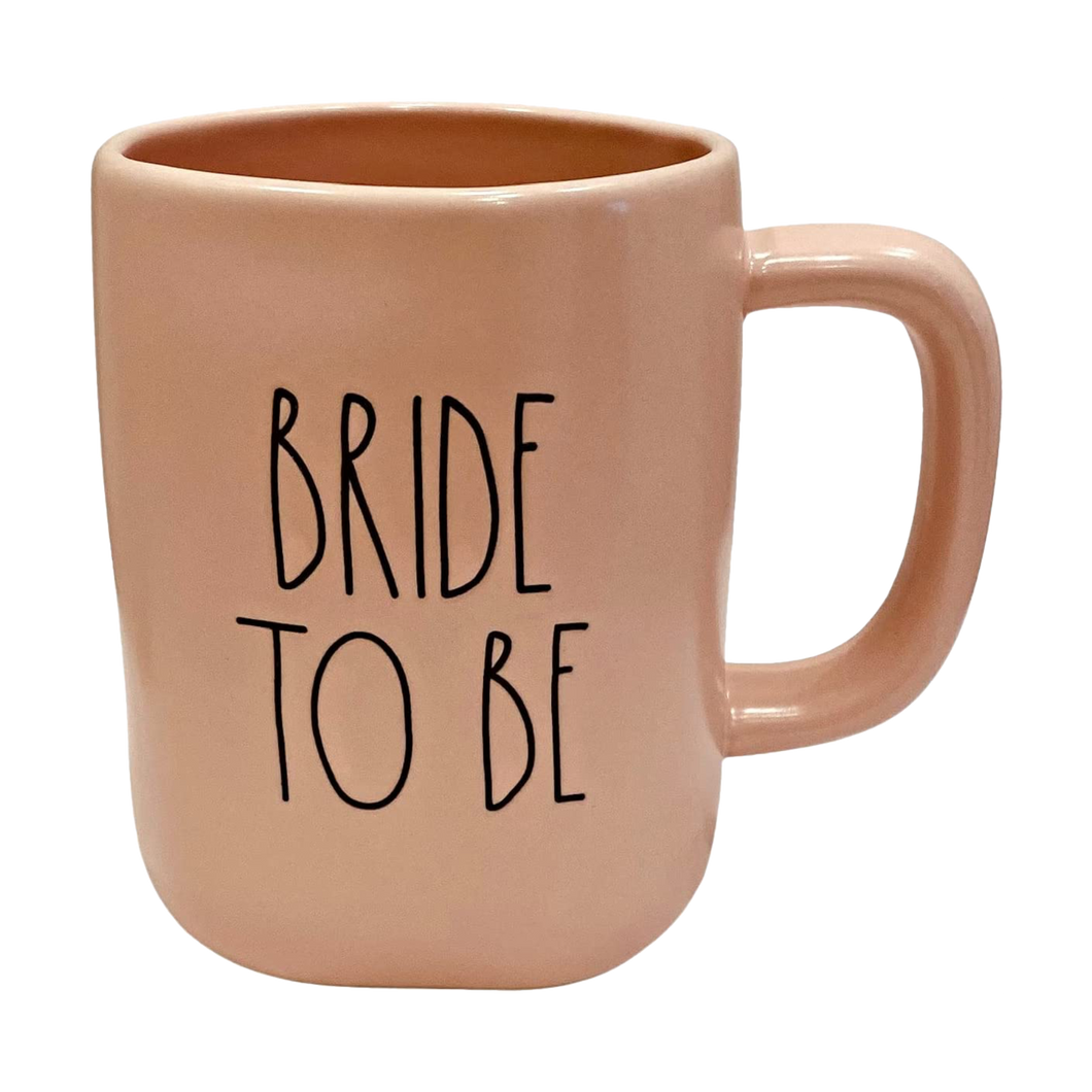 BRIDE TO BE Mug