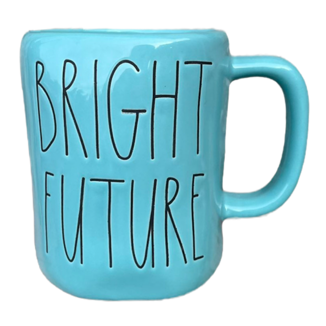 BRIGHT FUTURE Mug