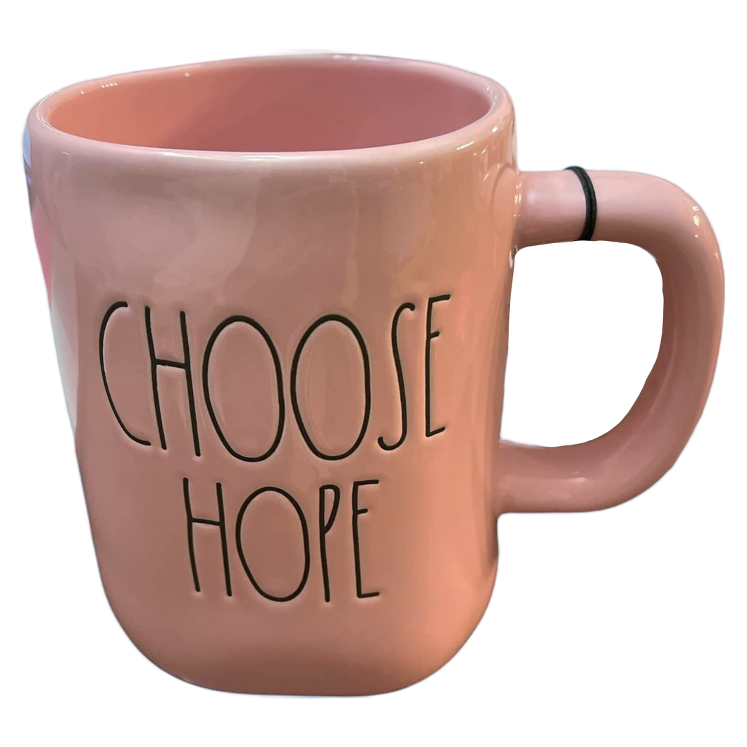 CHOOSE HOPE Mug