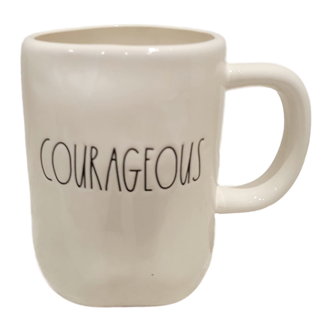 COURAGEOUS Mug