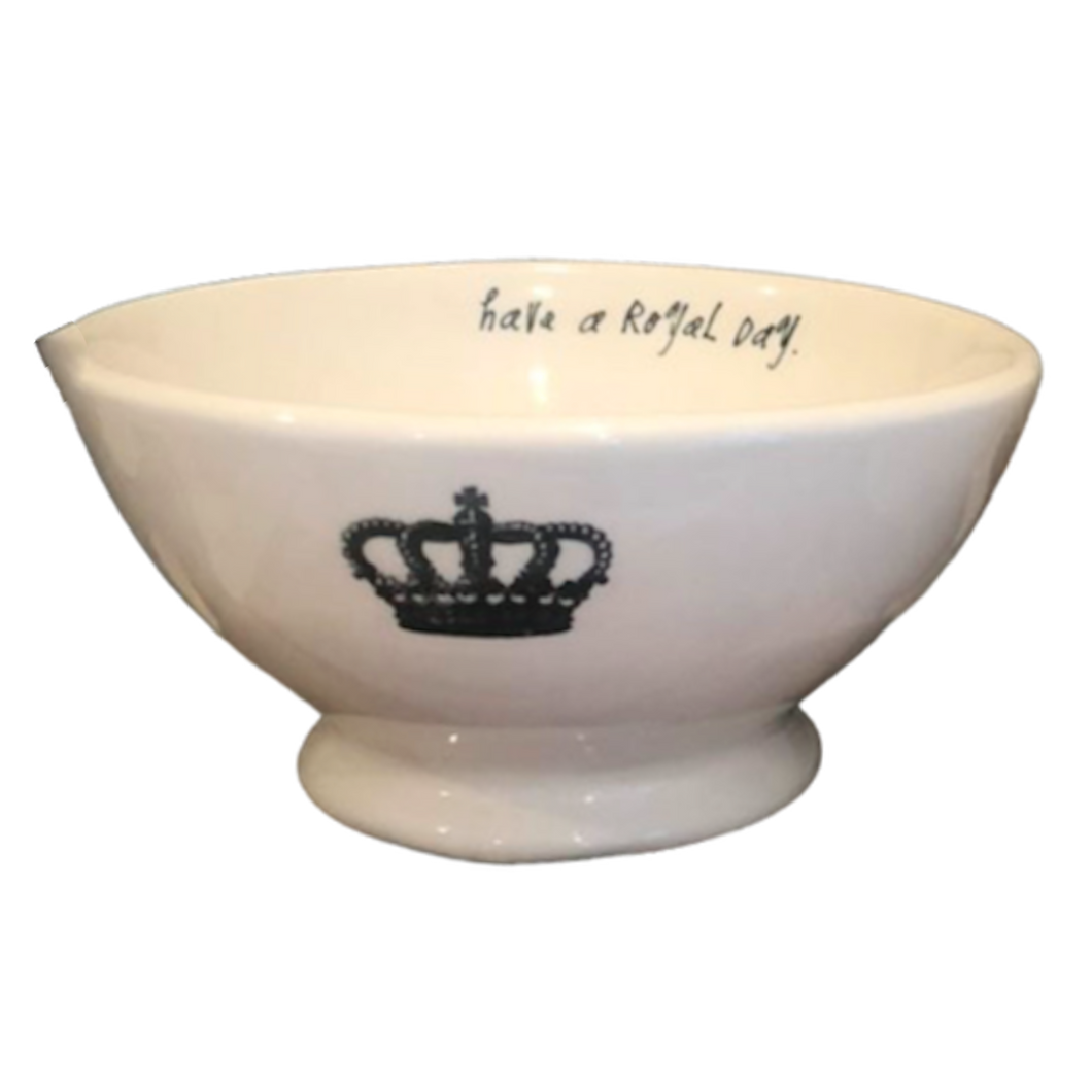 HAVE A ROYAL DAY Bowl