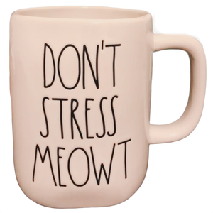 DON'T STRESS MEOWT Mug