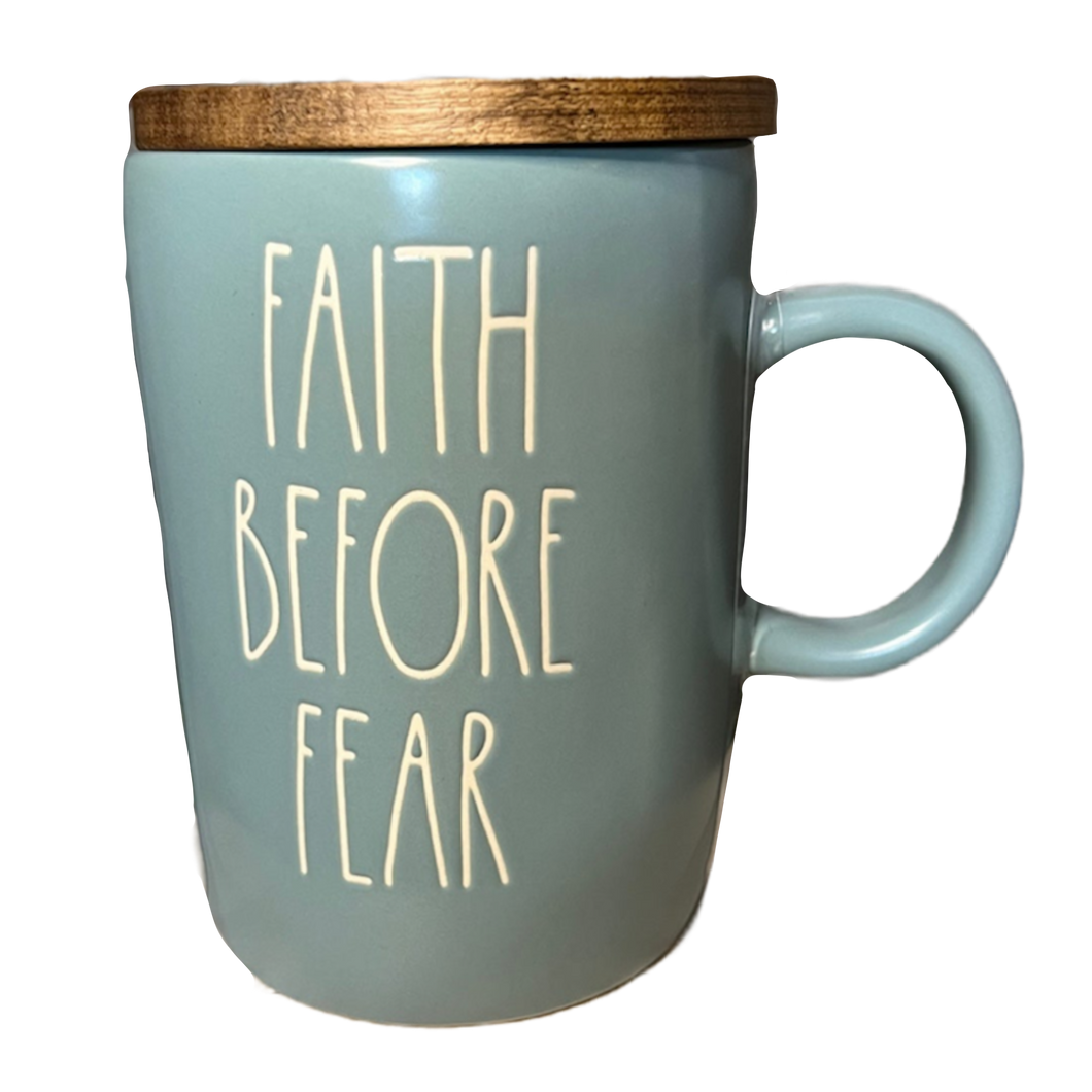 FAITH BEFORE FEAR Mug