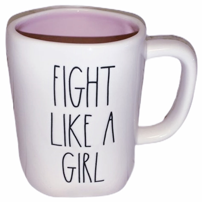FIGHT LIKE A GIRL Mug