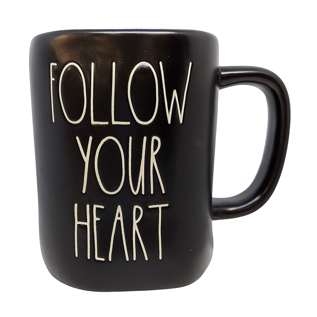 FOLLOW YOUR HEART Mug