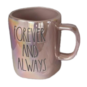 FOREVER AND ALWAYS Mug