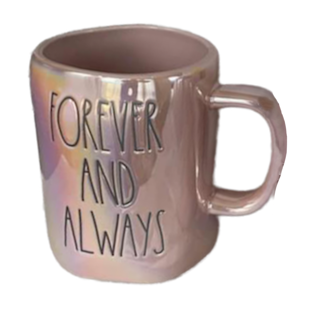 FOREVER AND ALWAYS Mug