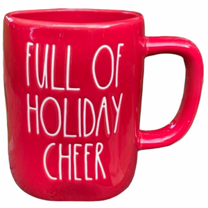FULL OF HOLIDAY CHEER Mug