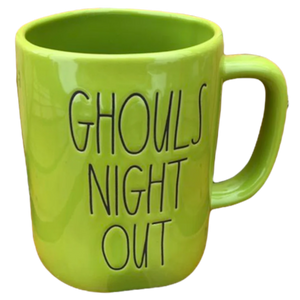 GHOULS NIGHT OUT Mug