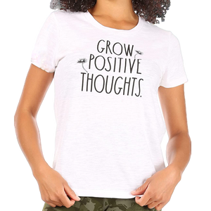 GROW POSITIVE THOUGHTS Shirt