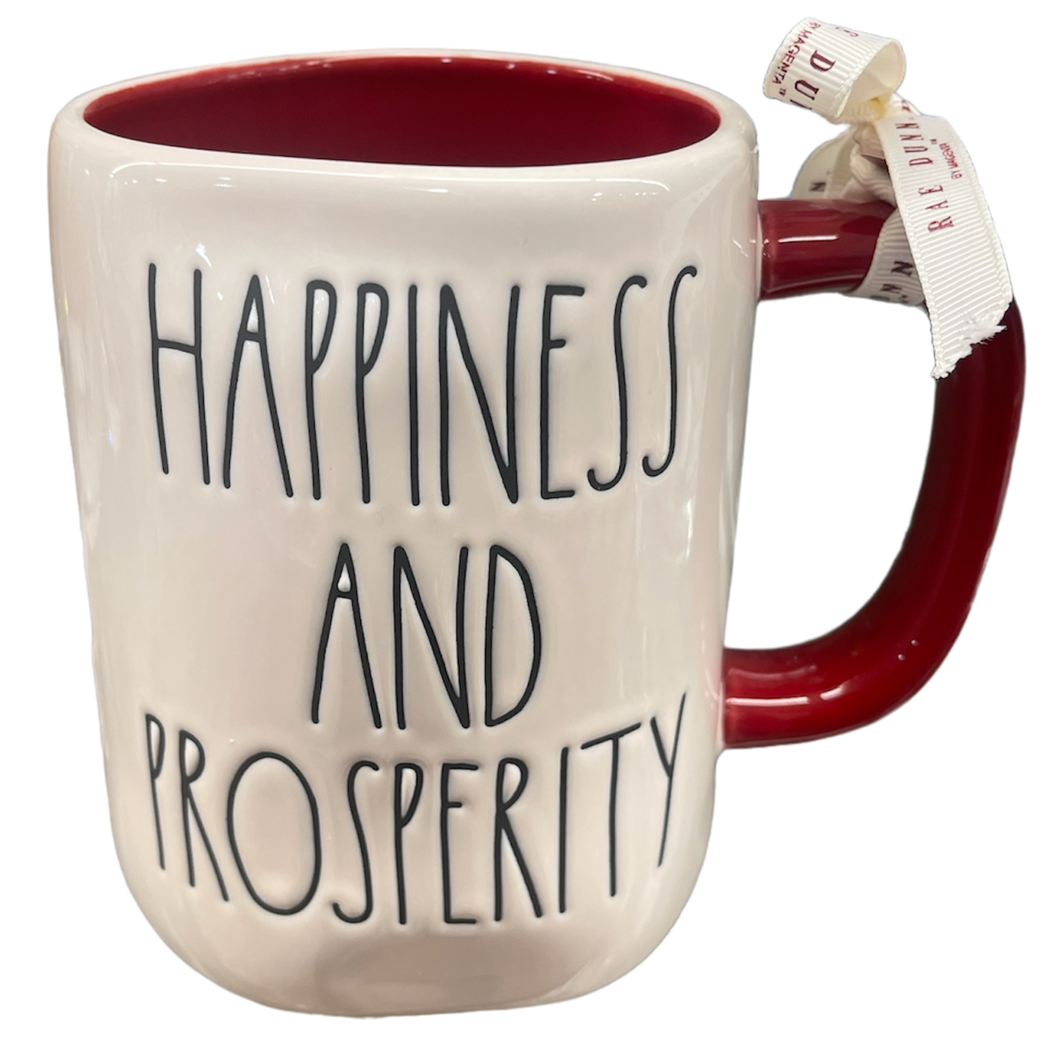HAPPINESS AND PROSPERITY Mug