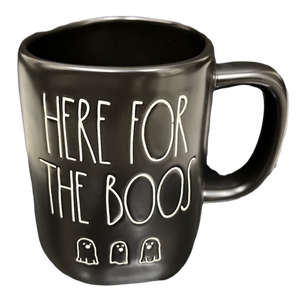 HERE FOR THE BOOS Mug