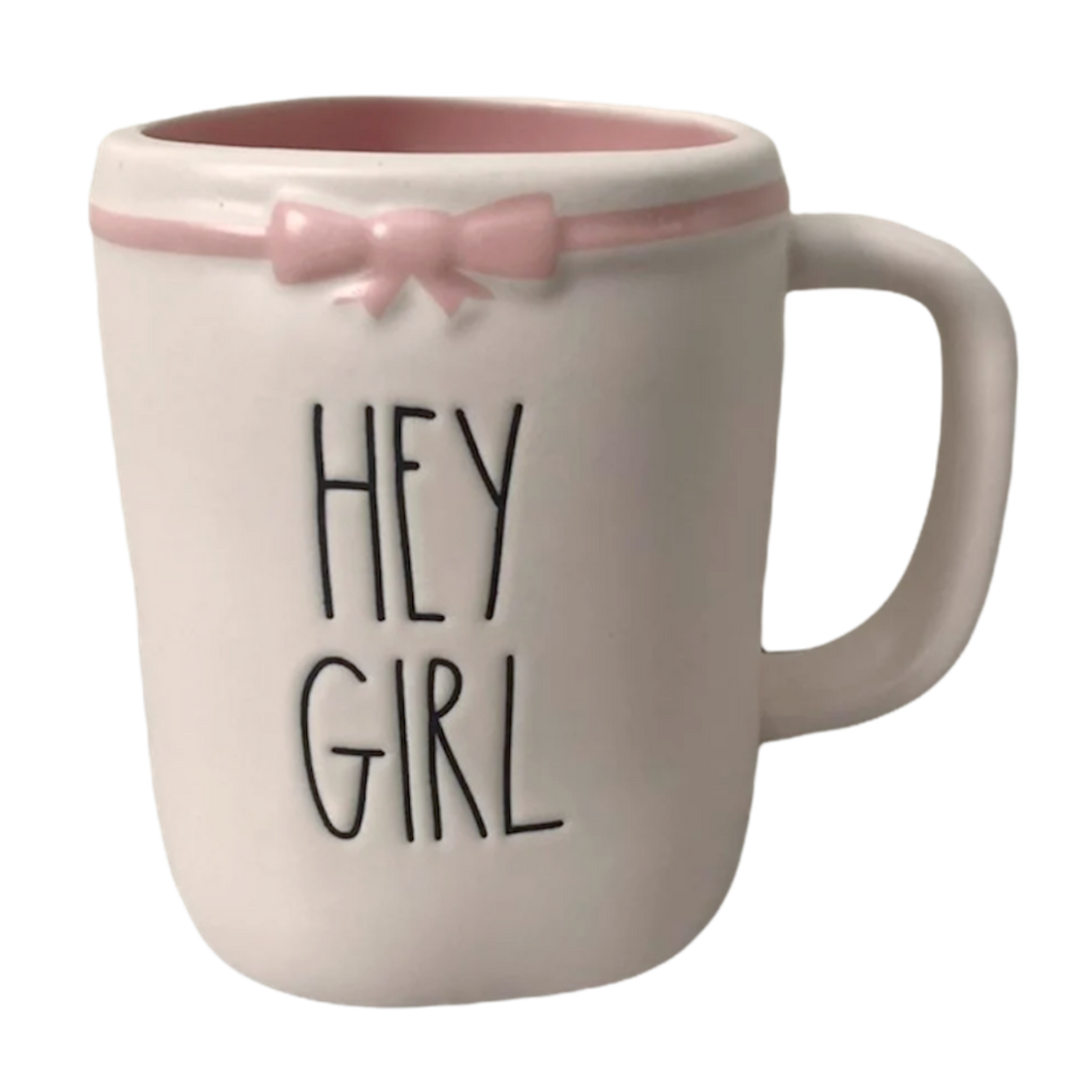 HEY GIRL Mug