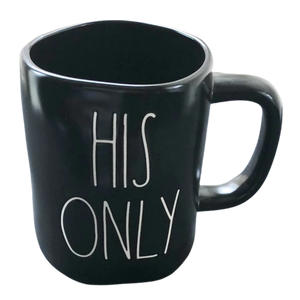 HIS ONLY Mug
