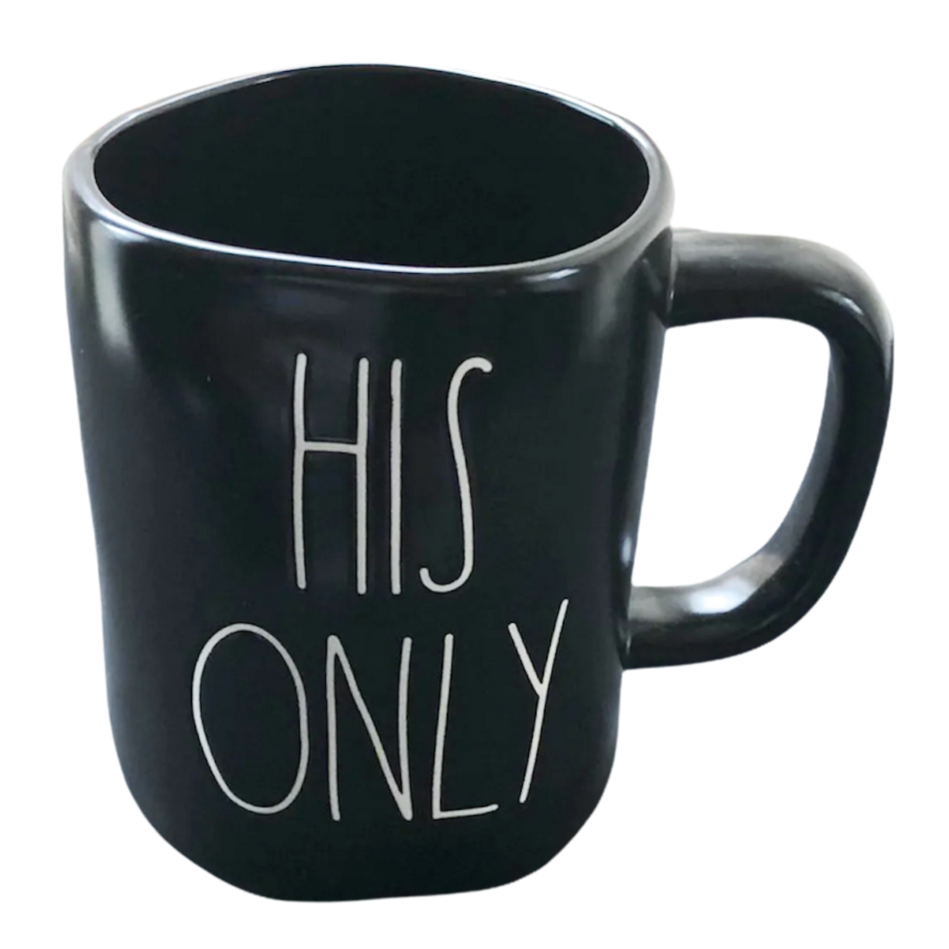 HIS ONLY Mug