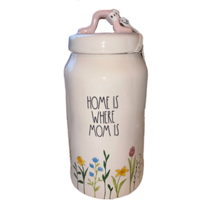 HOME IS WHERE MOM IS Canister