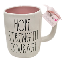 Load image into Gallery viewer, HOPE STRENGTH COURAGE Mug ⤿
