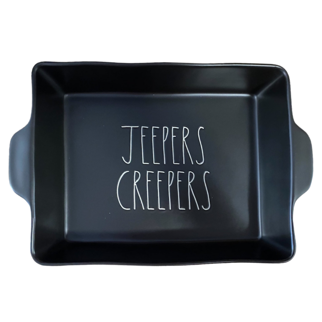 JEEPERS CREEPERS Casserole Dish