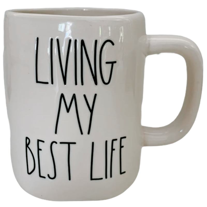 LIVING MY BEST LIFE Mug