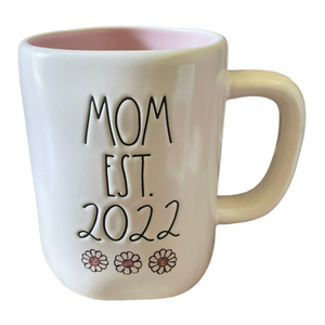MOM EST. 2022 Mug