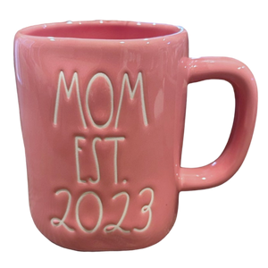 MOM EST. 2023 Mug