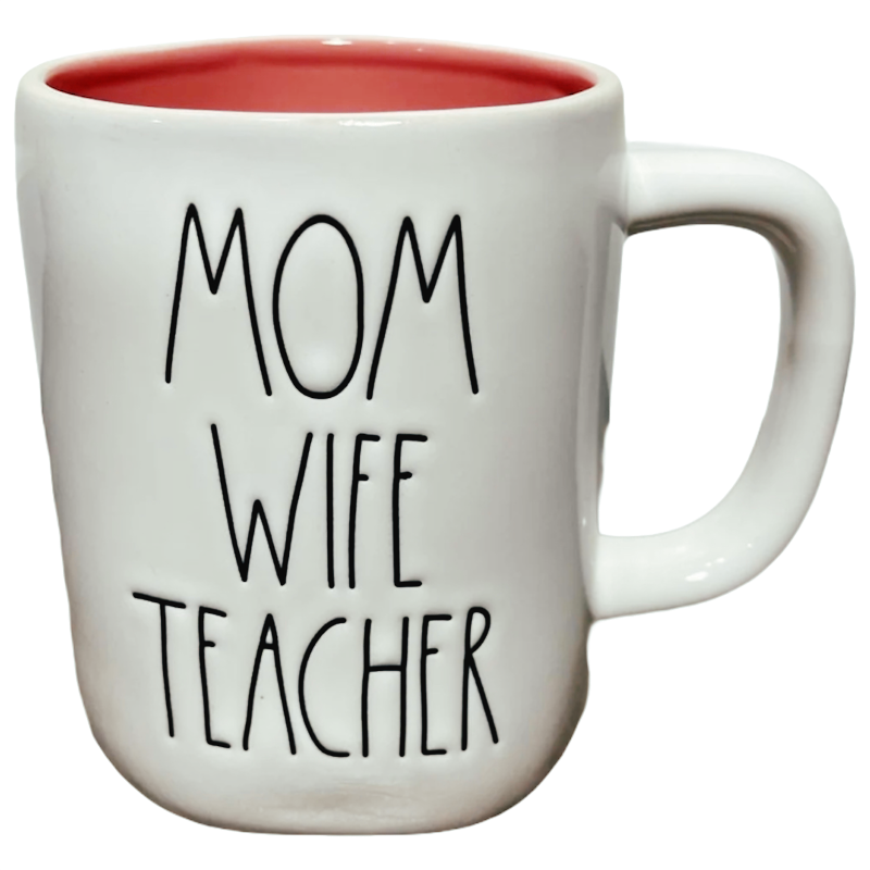 MOM WIFE TEACHER Mug