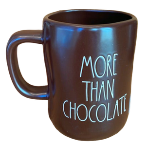 I LOVE YOU MORE THAN CHOCOLATE Mug ⤿