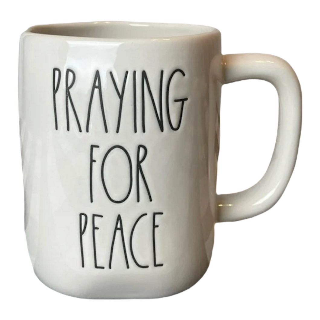 PRAYING FOR PEACE Mug