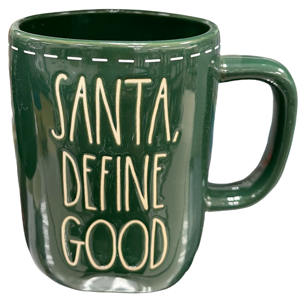 SANTA DEFINE GOOD Mug