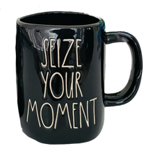 Load image into Gallery viewer, SIEZE YOUR MOMENT Mug ⤿
