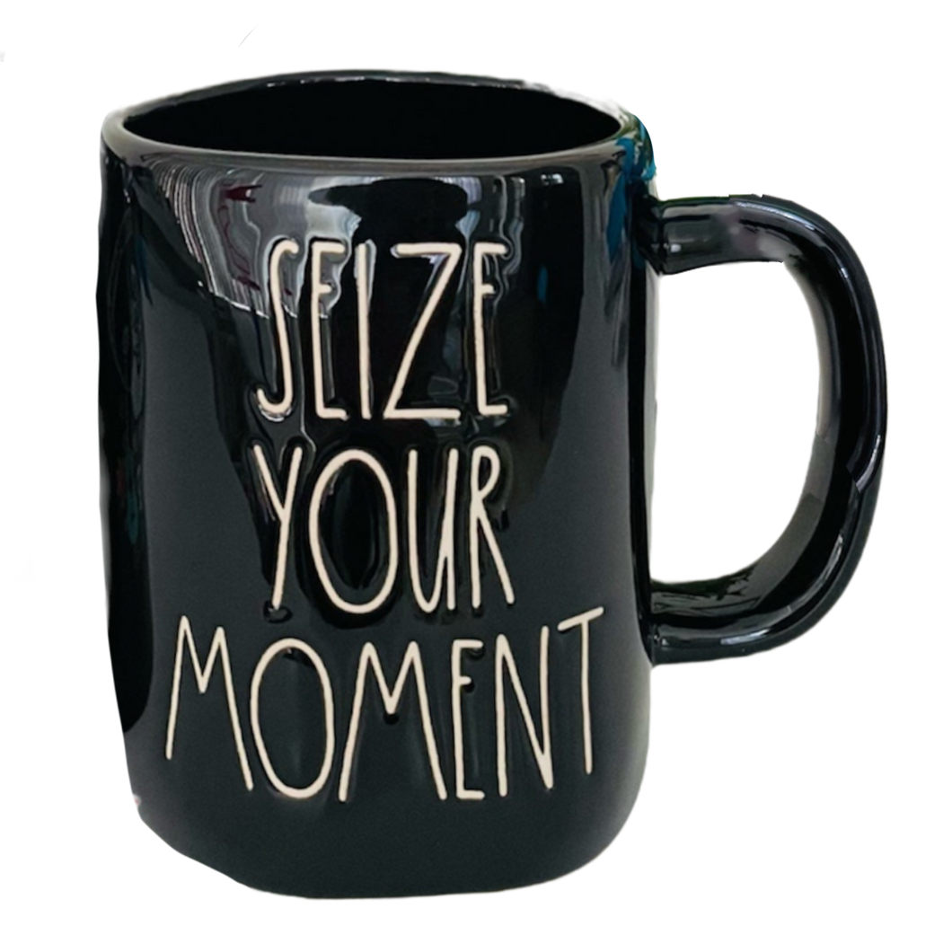 SIEZE YOUR MOMENT Mug ⤿