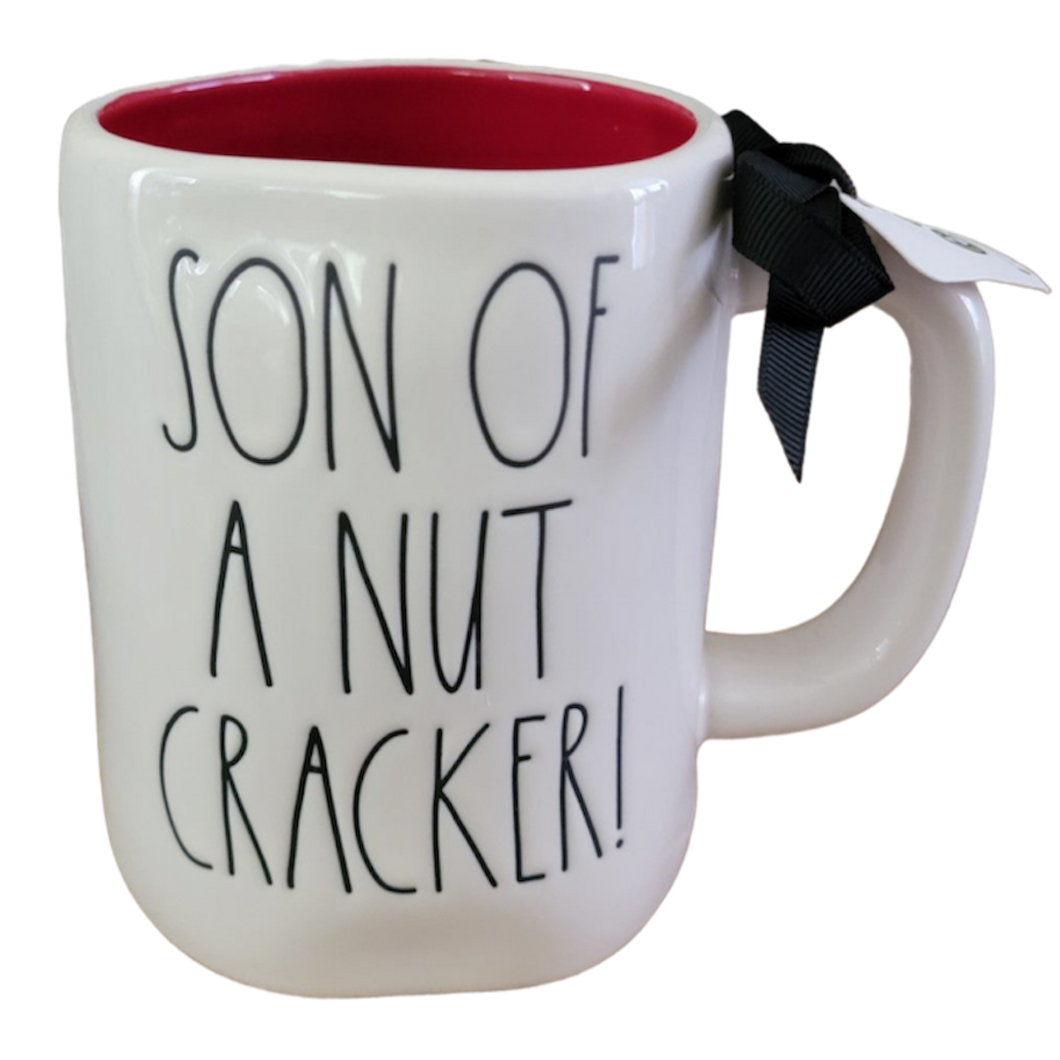SON OF A NUTCRACKER Mug ⤿