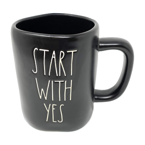 START WITH YES Mug