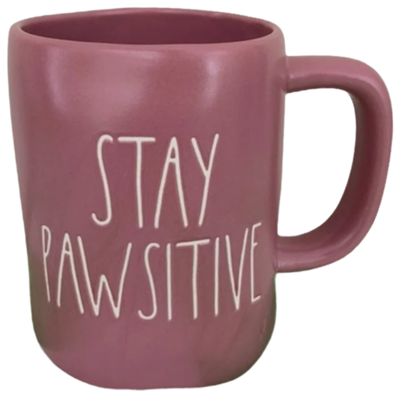 STAY PAWSITIVE Mug