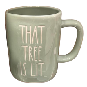 THAT TREE IS LIT Mug