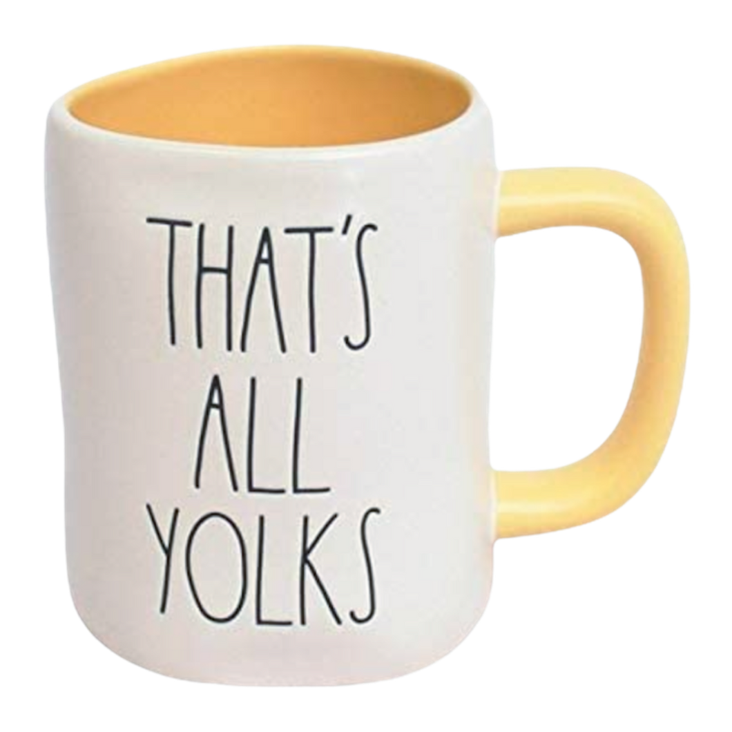 THAT'S ALL YOLKS Mug