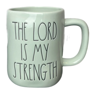THE LORD IS MY STRENGTH Mug