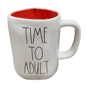 TIME TO ADULT Mug