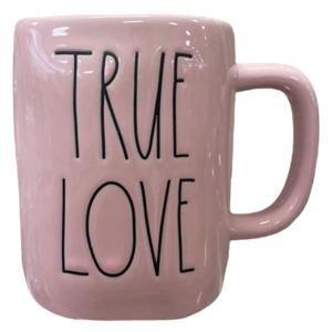TRUE LOVE Mug
