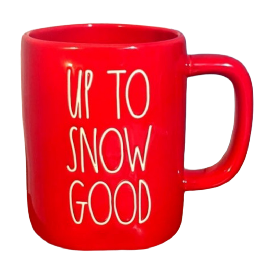 UP TO SNOW GOOD Mug