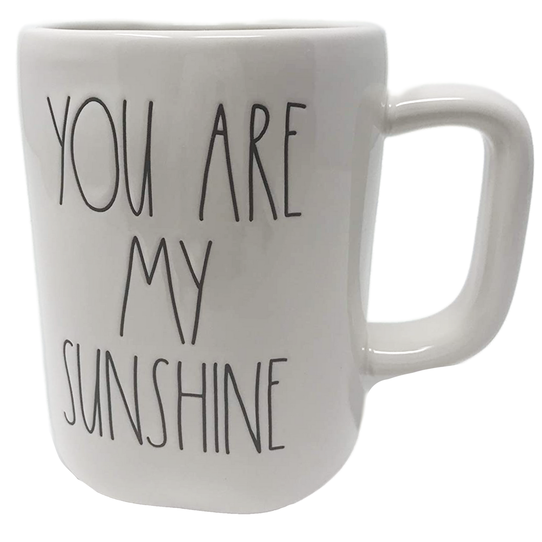 YOU ARE MY SUNSHINE Mug