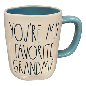 YOU'RE MY FAVORITE GRANDMA Mug